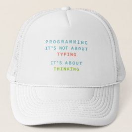 Programming Thinking Quote Hat for Developers Keps