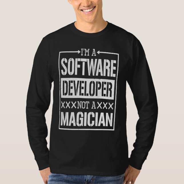 Programvaruutvecklare Inte En Magiker Programvaruu T Shirt (Framsida)