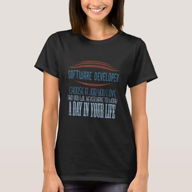 Programvaruutvecklare Yrke För Livet T Shirt (Framsida)