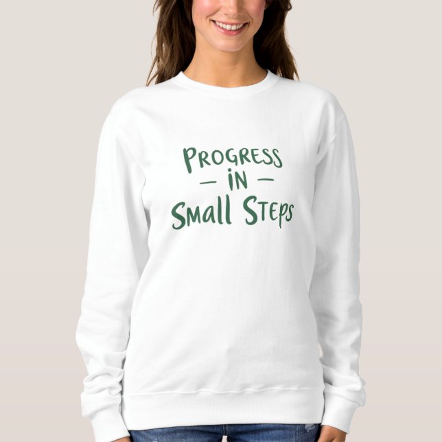 Progress in Small Steps T Shirt (Framsida)