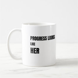 Progress Looks Like Her white Mug – Moms Gift Kaffemugg