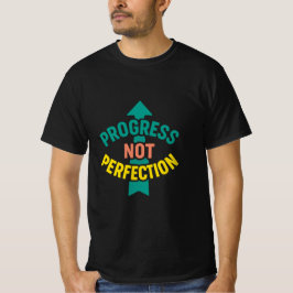 Progress Not Perfection Motivational Tee
