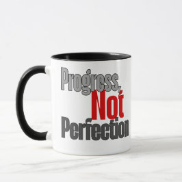 Progress not perfection  mugg