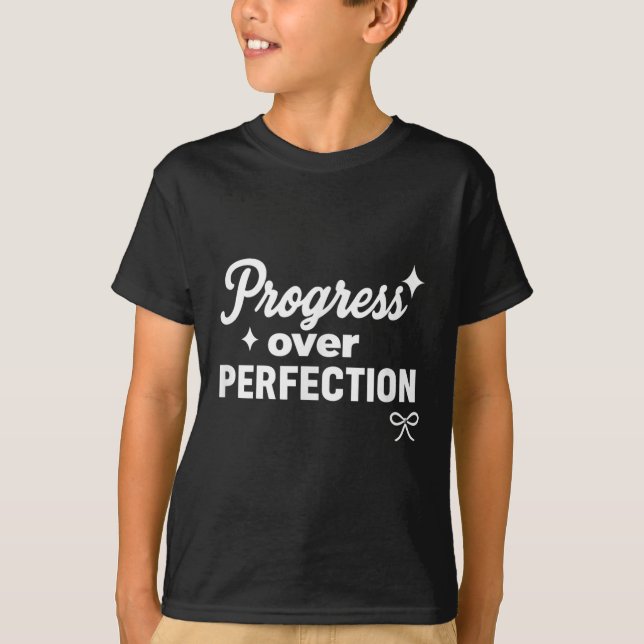 Progress Over Perfection Motivational Christian Se T Shirt (Framsida)