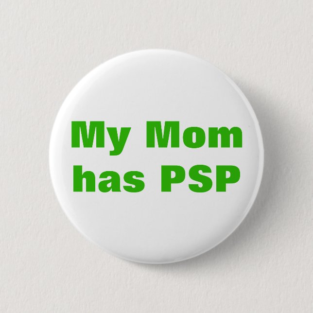 Progressiv Supranuclear för personlig Palsy PSP Knapp (Framsida)