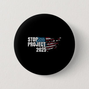 Project 2025 Anti Trump American Flagga Knapp