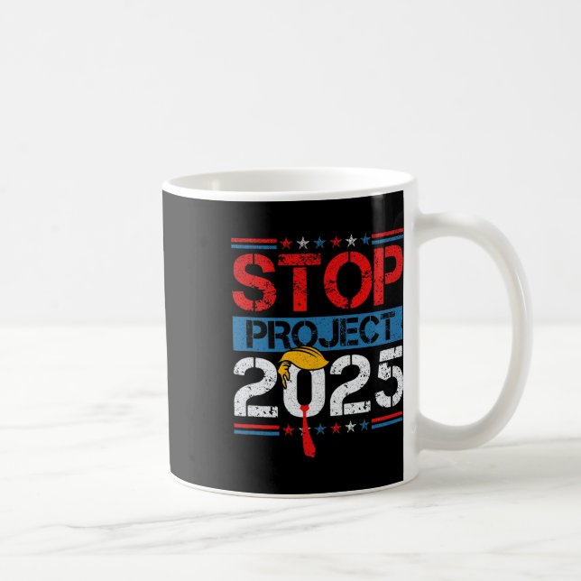 Project 2025 Trumps Project Anti Trump 1 Kaffemugg (Höger)