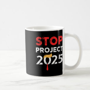 Project 2025 Trumps Project Anti Trump 2 Kaffemugg