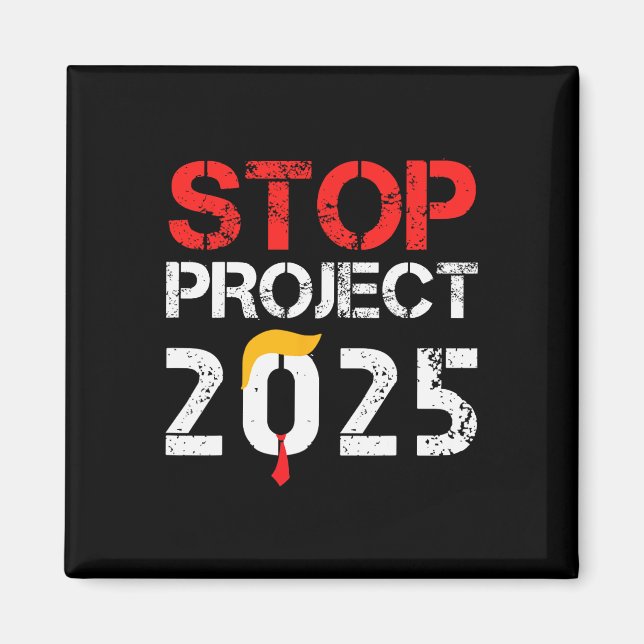 Project 2025 Trumps Project Anti Trump 3 Magnet (Framsidan)