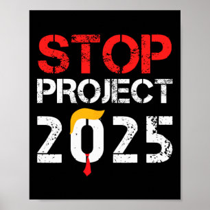 Project 2025 Trumps Project Anti Trump 3 Poster
