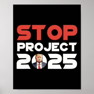 Project 2025 Trumps Project Anti Trump Patriotic Poster