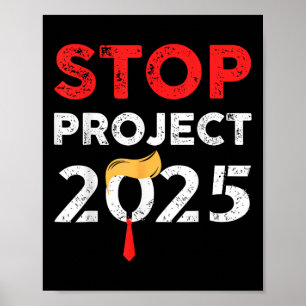 Project 2025 Trumps Project Anti Trump Poster