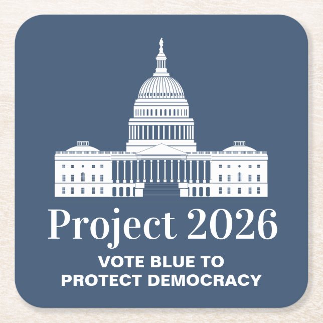 Project 2026 Vote for Democracy Underlägg Papper Kvadrat (Framsidan)