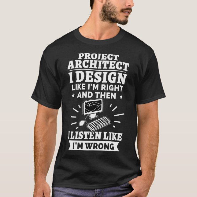 Project Architect I gillar jag som Höger T Shirt (Framsida)