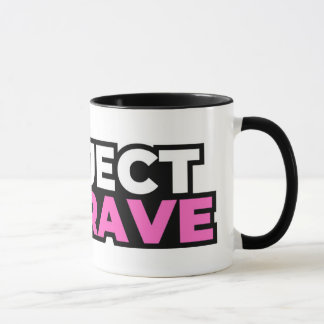 Project Be Brave Coffee Mug Mugg