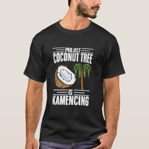 Project Coconut Träd är Kamcing Kamala Harris Co T Shirt