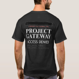 Project Gateway - ACCESS NEIED - Verklighetsglitch T Shirt