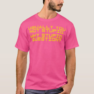 Project Hail Mary - Varför ställde jag en fråga (G T Shirt
