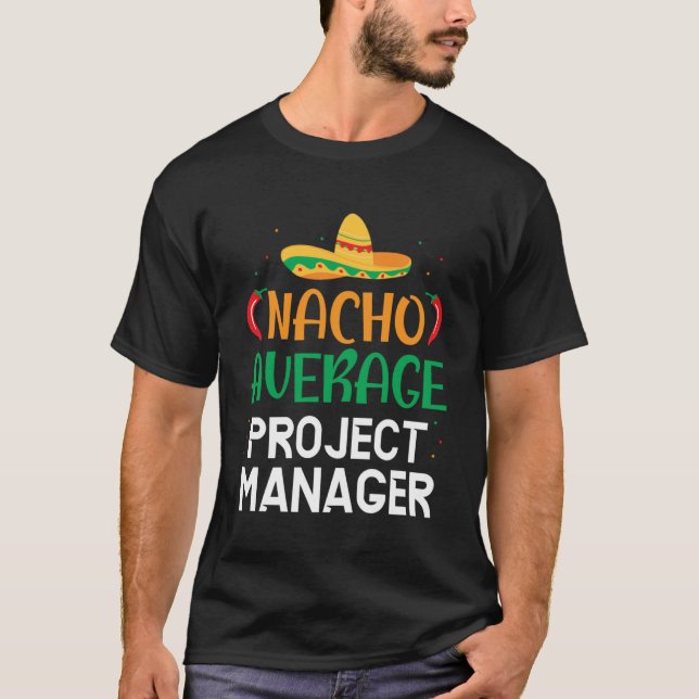 Project Management Occupation Project Manager Cinc T Shirt (Framsida)