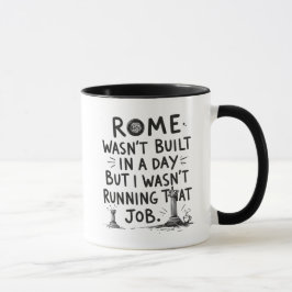 Project Manager Mugg, Rom Byggdes inte på en dag Mugg