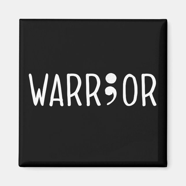 Project Semiolon Warrior Magnet (Framsidan)