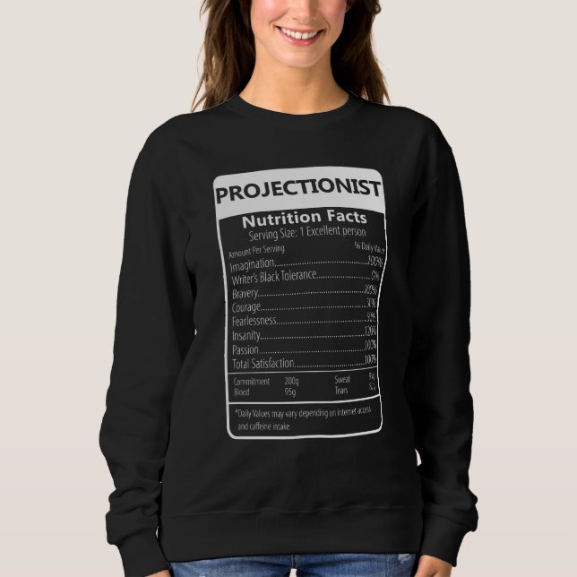 Projectionist Nutrition Facts Sarcastic Graphic T Shirt (Framsida)