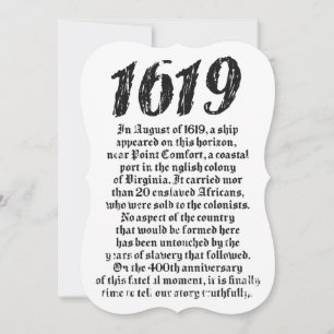 Projekt 1619 Etablerad amerikansk svart historia Inbjudningar