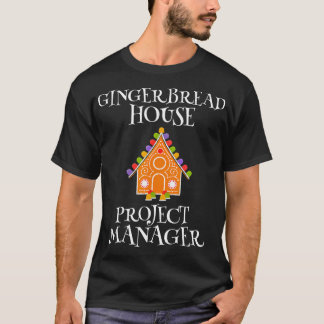Projektansvarig för Gingerbröd House-dekorerar bak T Shirt