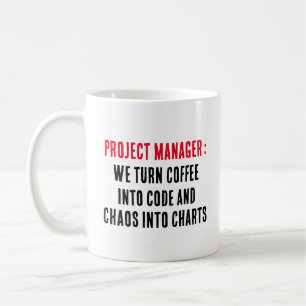 Projektledare Vi gör kaffe till kod och cha Kaffemugg