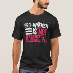 ProKvinnor är inte emot Manar Kvinnors Höger T Shirt