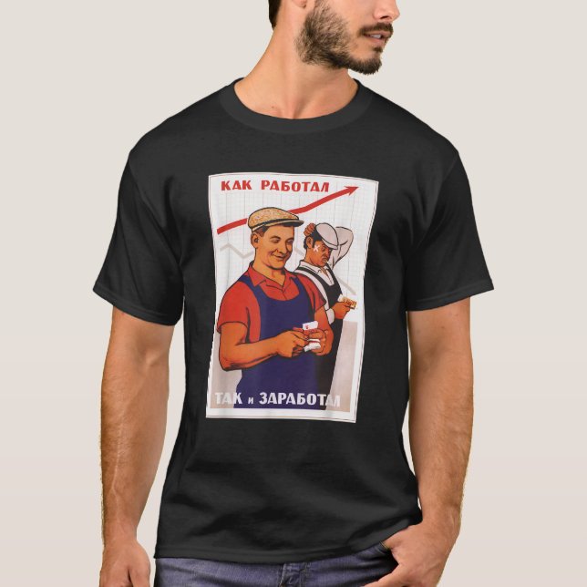 Proletariat Economy Sovjetunionen Propaganda Poste T Shirt (Framsida)