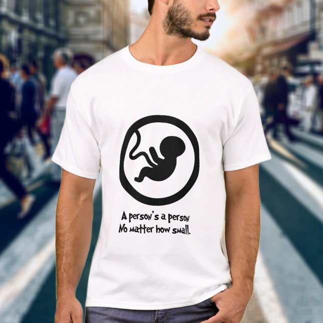 Prolife A Person's A Person Christian Faith T Shirt (Skapare uppladdad)