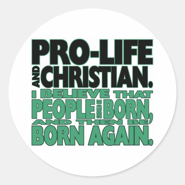 "ProLife and Christian" Stickers Runt Klistermärke (Framsida)