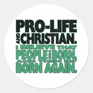 "ProLife and Christian" Stickers Runt Klistermärke