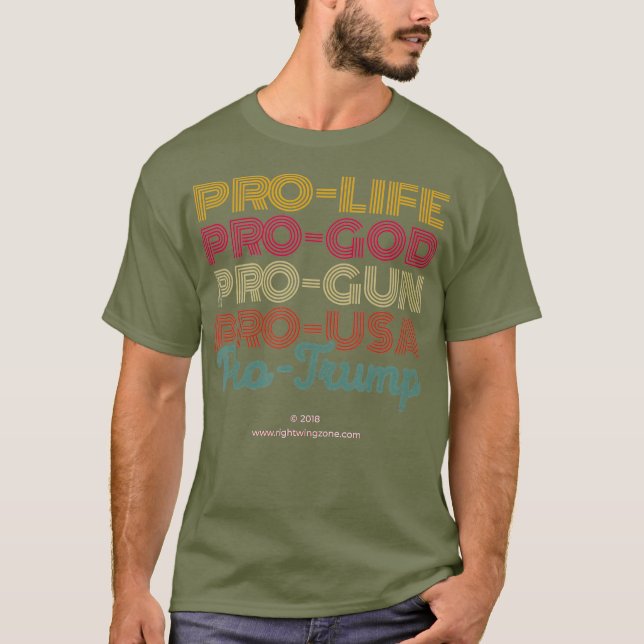 ProLife ProGod ProGun ProUSA ProTrumpLets Win T Shirt (Framsida)