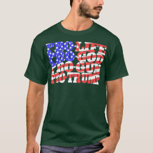ProLife ProGod ProGuns ProTrump Patriot Premium T Shirt