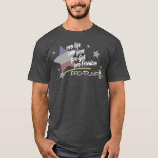 Prolife ProsProGod ProTrump 2020 apparel T Shirt