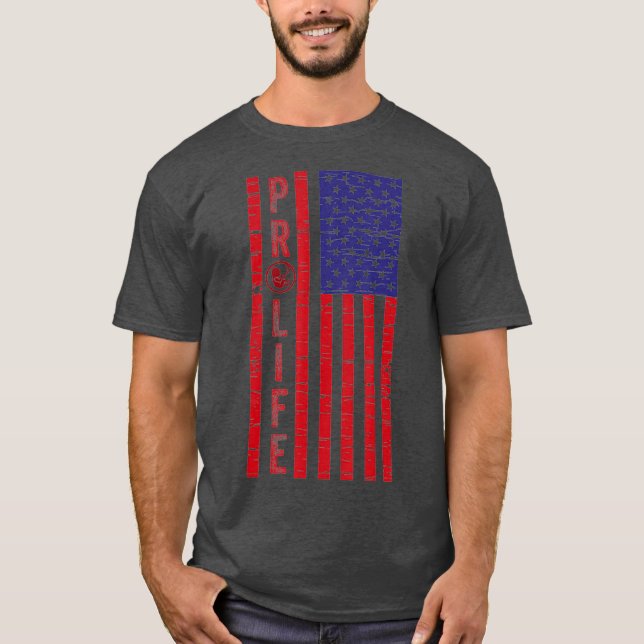 ProLife Save Unborn Babies Lives American Flag T Shirt (Framsida)