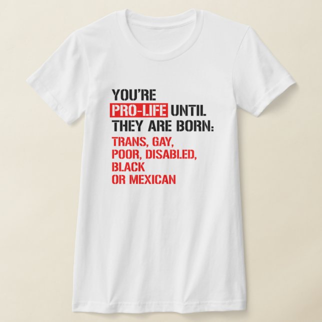 ProLife tills de är födda T Shirt (Laydown)