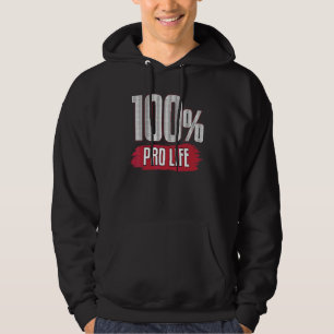 Proliv För Kvinnor Män Pro Liv Konservativ 100 Pr Hoodie