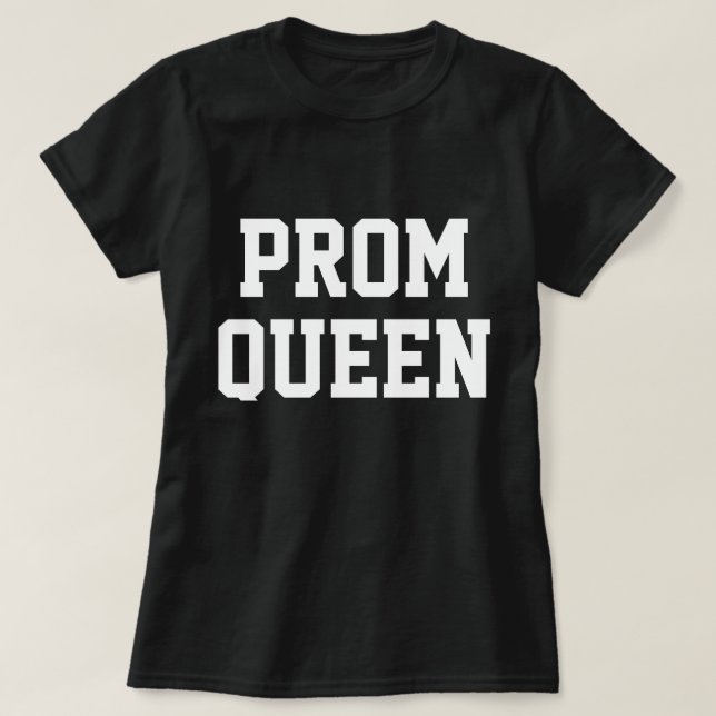 Prom Queen Tröja (Design framsida)