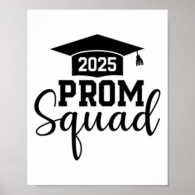 Prom Squad 2025 LUNT Student Prom Cl of 2025 1 Poster (Framsidan)