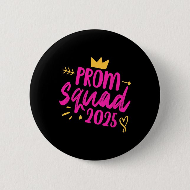 Prom Squad 2025 Queen School Studenten Senior Fri Knapp (Framsida)
