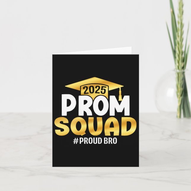 Prom Squad 2025 Student Prom Cl of 2025 Proud Bro Kort (Framsida)