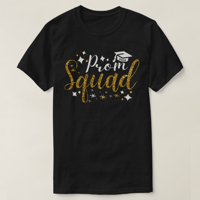 Prom Squad 2026 Graduate | Funny Senior Class  T Shirt (Design framsida)