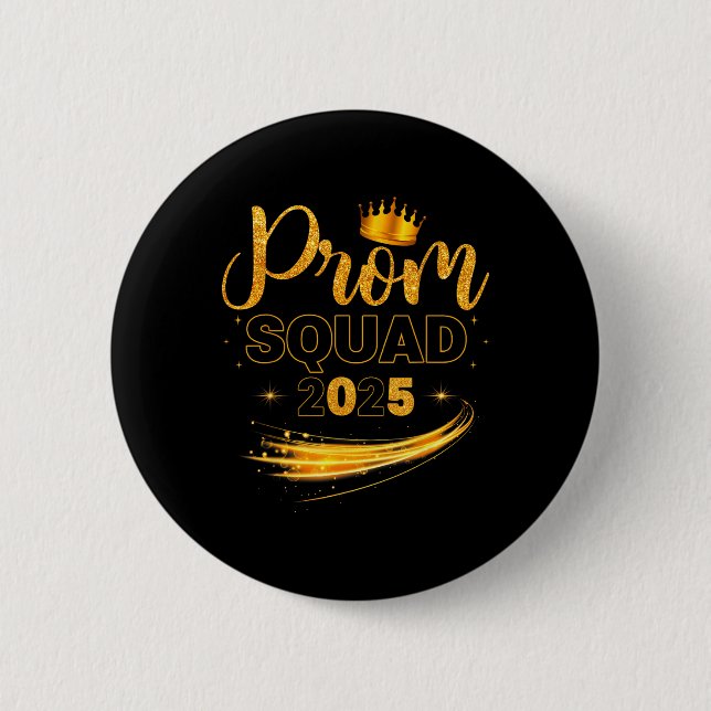 Prom Squad Studenten Cl of 2025 Party Matching GR Knapp (Framsida)