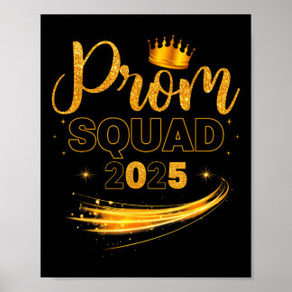 Prom Squad Studenten Cl of 2025 Party Matching GR Poster