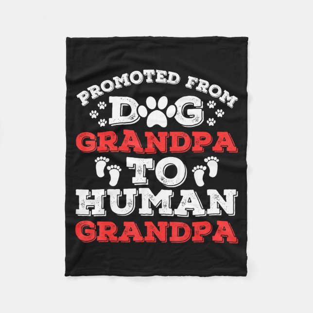 Promoted From Dog Grandpa To Human Grandpa Funny N Fleecefilt (Framsidan)