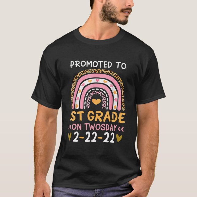 Promoted To 1St Grade On Twosday 2/22/2022 School T Shirt (Framsida)