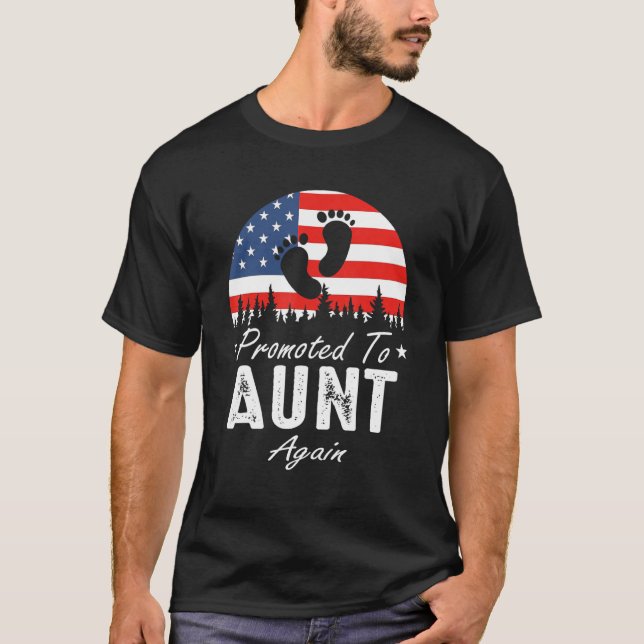 Promoted To Aunt Again 2024 US Flag Father's Day T Shirt (Framsida)